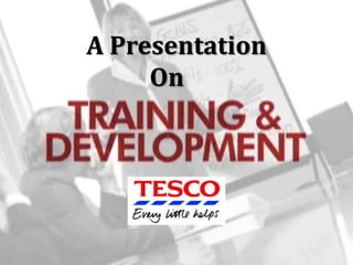 A Presentation
     On
 