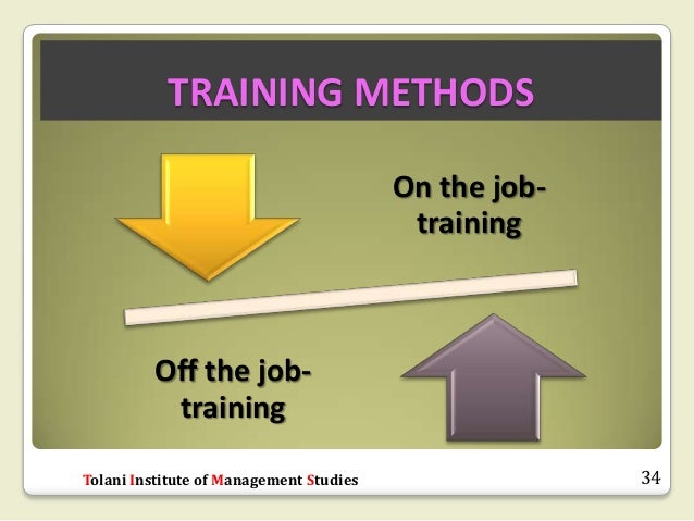 on the job training methods on the job training methods