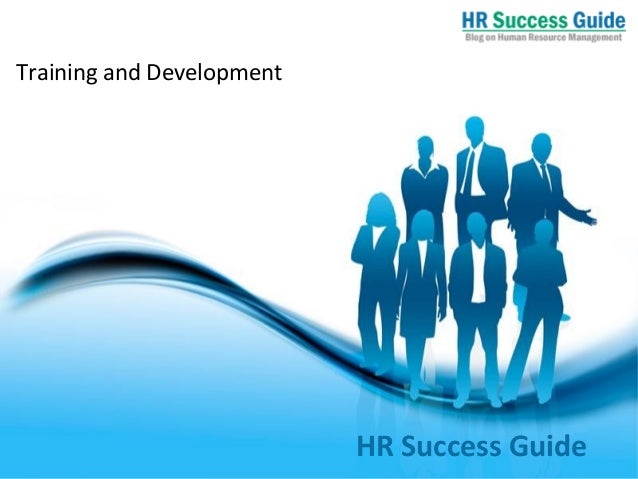 training and development
