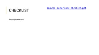 CHECKLIST
Employee checklist
sample-supervisor-checklist.pdf
 