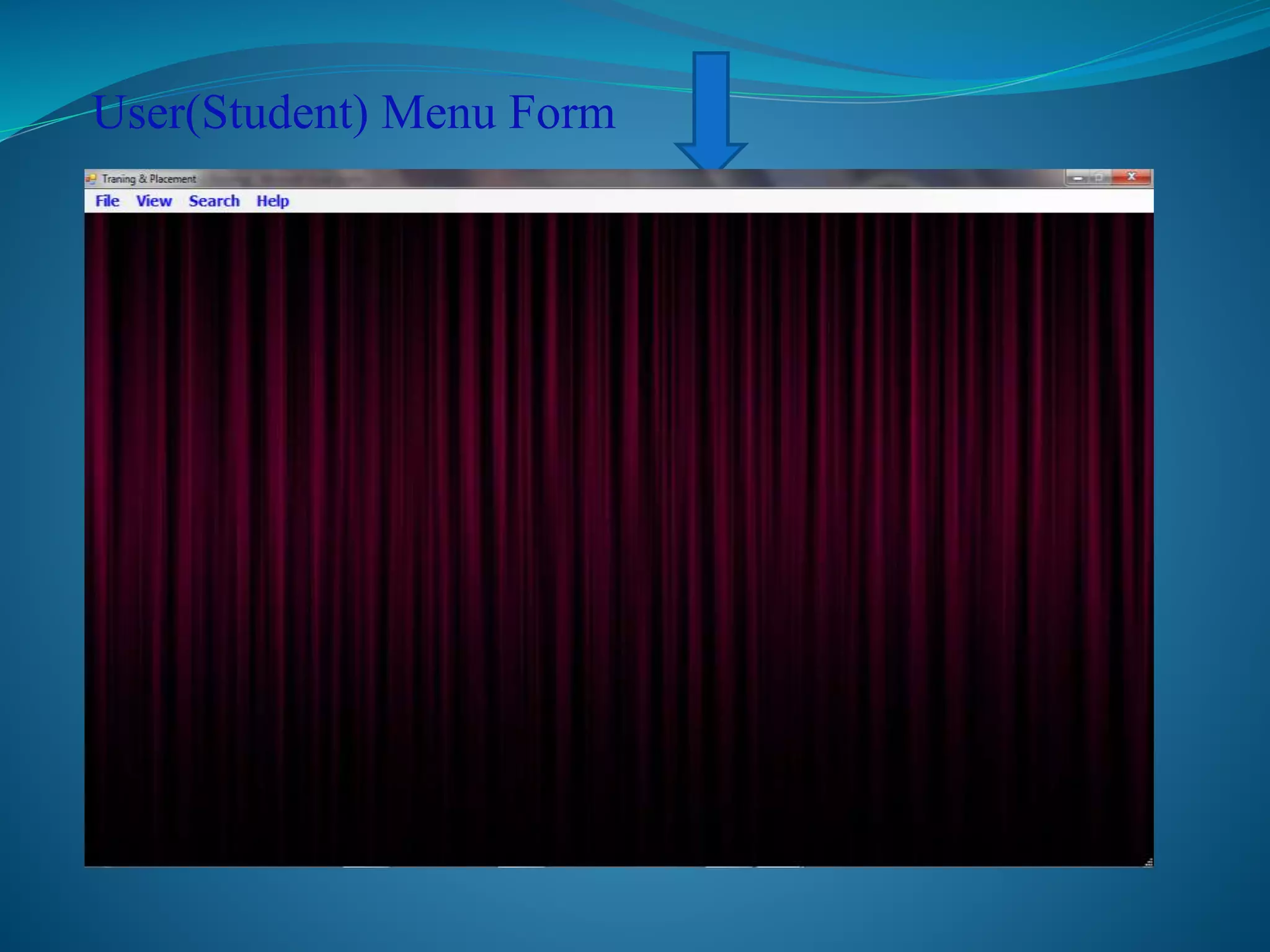User(Student) Menu Form 
 