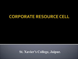St. Xavier’s College, Jaipur.
 