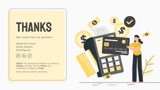 CREDITS: This presentation template was created by
Slidesgo, including icons by Flaticon, and
infographics & images by Freepik.
THANKSDoes anyone have any questions?
Ahmad Arif Faizin
Dimas Maulana
dicoding.com
Please keep this slide for attribution.
 