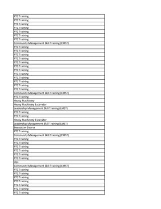 PTC Training
PTC Training
PTC Training
PTC Training
PTC Training
PTC Training
PTC Training
Community Management Skill Training (CMST)
PTC Training
PTC Training
PTC Training
PTC Training
PTC Training
PTC Training
PTC Training
PTC Training
PTC Training
PTC Training
PTC Training
PTC Training
Community Management Skill Training (CMST)
PTC Training
Heavy Machinery
Heavy Machinary Excavator
Leadership Management Skill Training (LMST)
PTC Training
PTC Training
Heavy Machinery Excavator
Leadership Management Skill Training (LMST)
Beautician Course
PTC Training
Community Management Skill Training (CMST)
PTC Training
PTC Training
PTC Training
PTC Training
PTC Training
PTC Training
Ups
Community Management Skill Training (CMST)
PTC Training
PTC Training
PTC Training
PTC Training
PTC Training
PTC Training
PTC Training
 