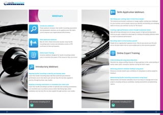| 29info.uk@savilleconsulting.com | +44 (0)20 8619 9000 | www.savilleconsulting.com28 |
Webinars
Introductory Webinars
These webinars introduce how Saville Consulting assessment
and development solutions can be applied across the talent
cycle to improve your organisational effectiveness.
Introductory Webinars
Applying Saville Consulting to identify and develop talent
Learn how Saville Consulting Wave identifies potential and enhances
performance across the talent cycle and see how this has been applied in
practice through business case studies.
Applying screening assessments to streamline your talent pool
Learn how Saville Consulting’s portfolio of aptitude and screening assessments
can streamline your recruitment process whilst identifying high calibre
candidates and see how this has been applied through business case studies.
50 minutes including Q  A
W
Skills Application Webinars
Identifying your existing talent to find future leaders
The external environment continues to change rapidly creating new challenges
for your business and its people. How do you identify and develop your emerging
talent to ensure you maintain success for the future?
Creating a high performance culture through exceptional teams
High performing individuals do not always equate to high performing teams.
How do you gain competitive advantage by creating and building talented teams
to create exceptional performance?
Recruiting talent to drive business growth
People are an organisation’s greatest asset. How do you ensure you find and
recruit the best talent from an overcrowded pool to drive business growth?
Online Expert Training
Understanding and using Wave deep dives
Maximise the unique profiling features of Wave gaining a richer understanding of
motive talent splits, normative/ ipsative scoring and facet ranges.
Delivering powerful candidate feedback using Wave
Enhances recently trained users confidence of using Wave to deliver powerful
feedback.
Administering Saville Consulting assessments using Oasys
Demonstrates and teaches attendees how to use Oasys to manage end to end
projects including setting up candidates, loading assessments and generating
reports.
50 minutes including Q  A
W
Skills Application Webinars
New for 2013, these interactive sessions show Saville
Consulting tools in action and attendees receive a CPD
certificate for their participation.
Online Expert Training
Exclusive webinars designed for Saville Consulting trained
users to maximise the power of the resources they can access.
 