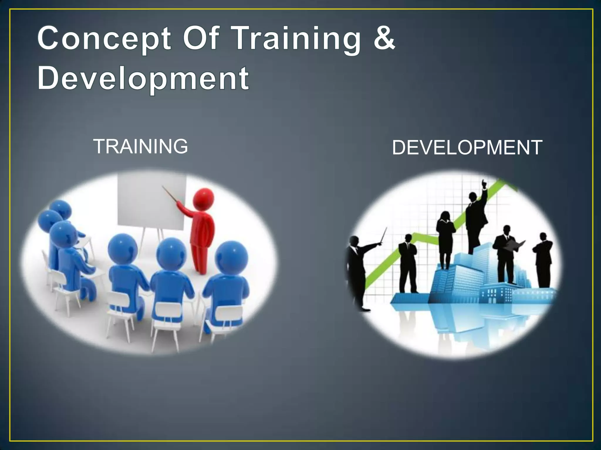 TRAINING DEVELOPMENT