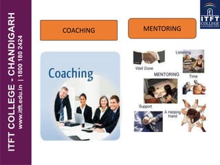 COACHING MENTORING
 