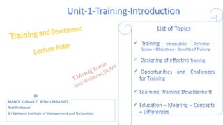 BY
MANOJ KUMAR.T B.Tech,MBA,NET..
Asst Professor
Sri Kaliswari Institute of Management and Technology
 