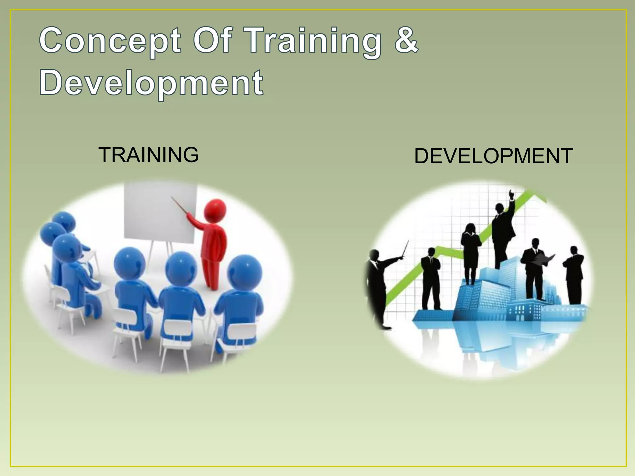 TRAINING DEVELOPMENT