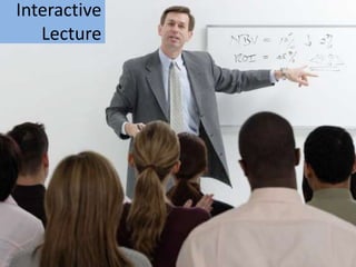 Interactive
Lecture
 