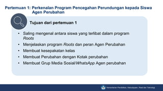 Program Roots Contoh Training Fasilitator Guru Roots - Pertemuan 1 (SMA SMK) vF.pptx