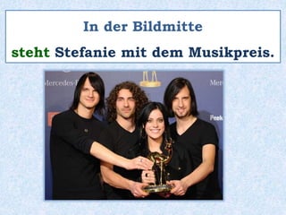 In der Bildmitte
steht Stefanie mit dem Musikpreis.
 