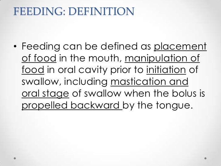 Training for feeding