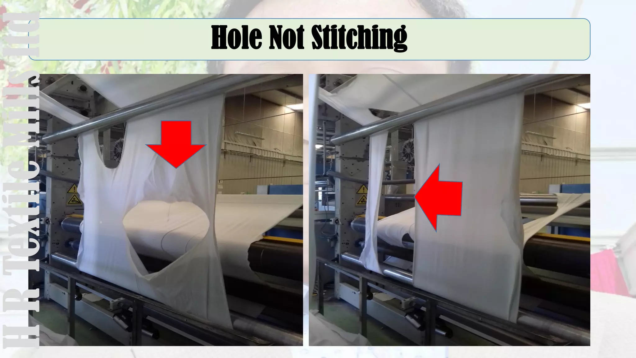 Hole Not StitchingHRTextileMillsltd
 