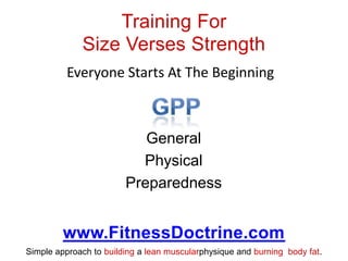 What is the difference when training for size strength or power | PPTX