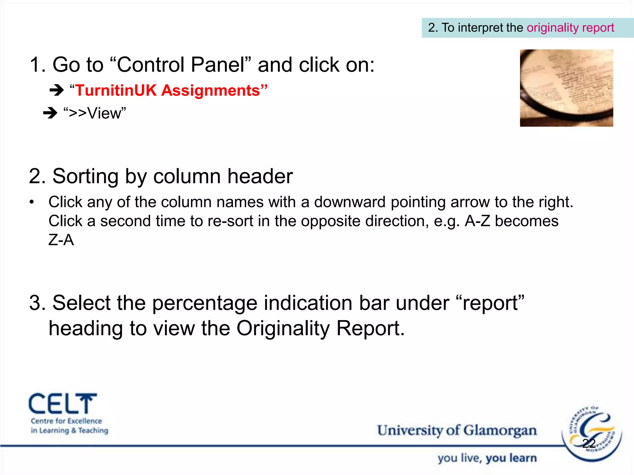 3. To submit an assignment from a student’s view A quick walkthrough: Select “CELT Training Module (2008/09)”