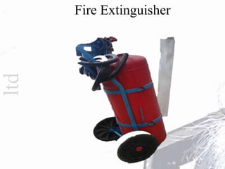 ltd Fire Extinguisher
 