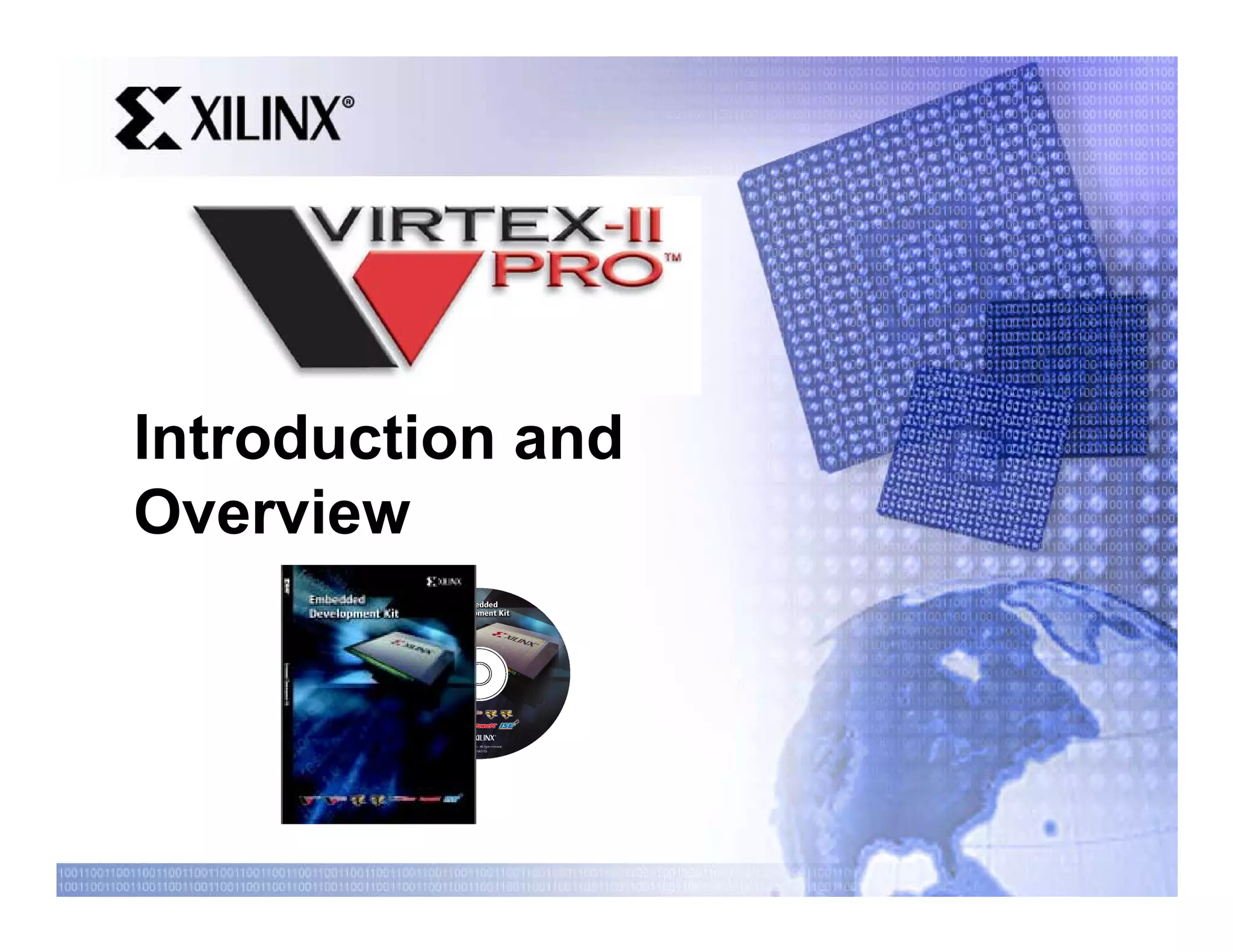 Introduction and
Overview
 