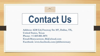 Contact Us
Address: 4230 Lbj Freeway Ste 107, Dallas, TX,
United States, Texas
Phone: +1 469-881-3071
Email:Marycarreon_86...