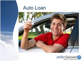 Auto Loan
 