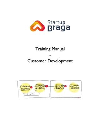 Training Manual
-
Customer Development
 
