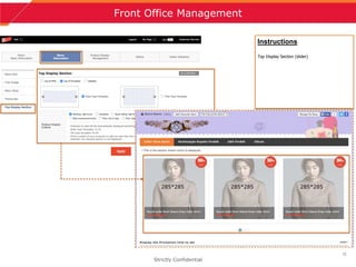 12
Front Office Management
Strictly Confidential
Instructions
Top Display Section (slider)
 