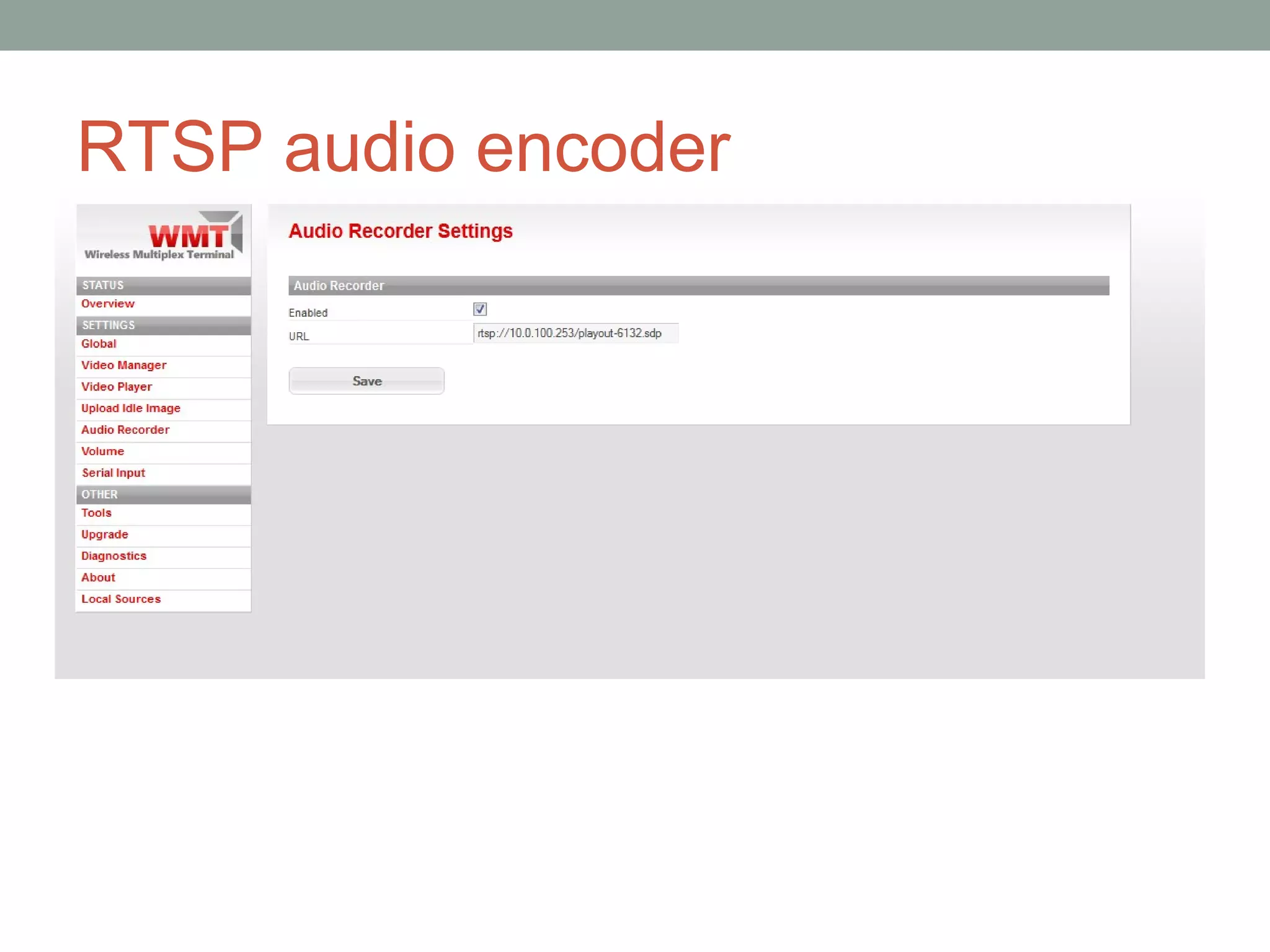 RTSP audio encoder
 