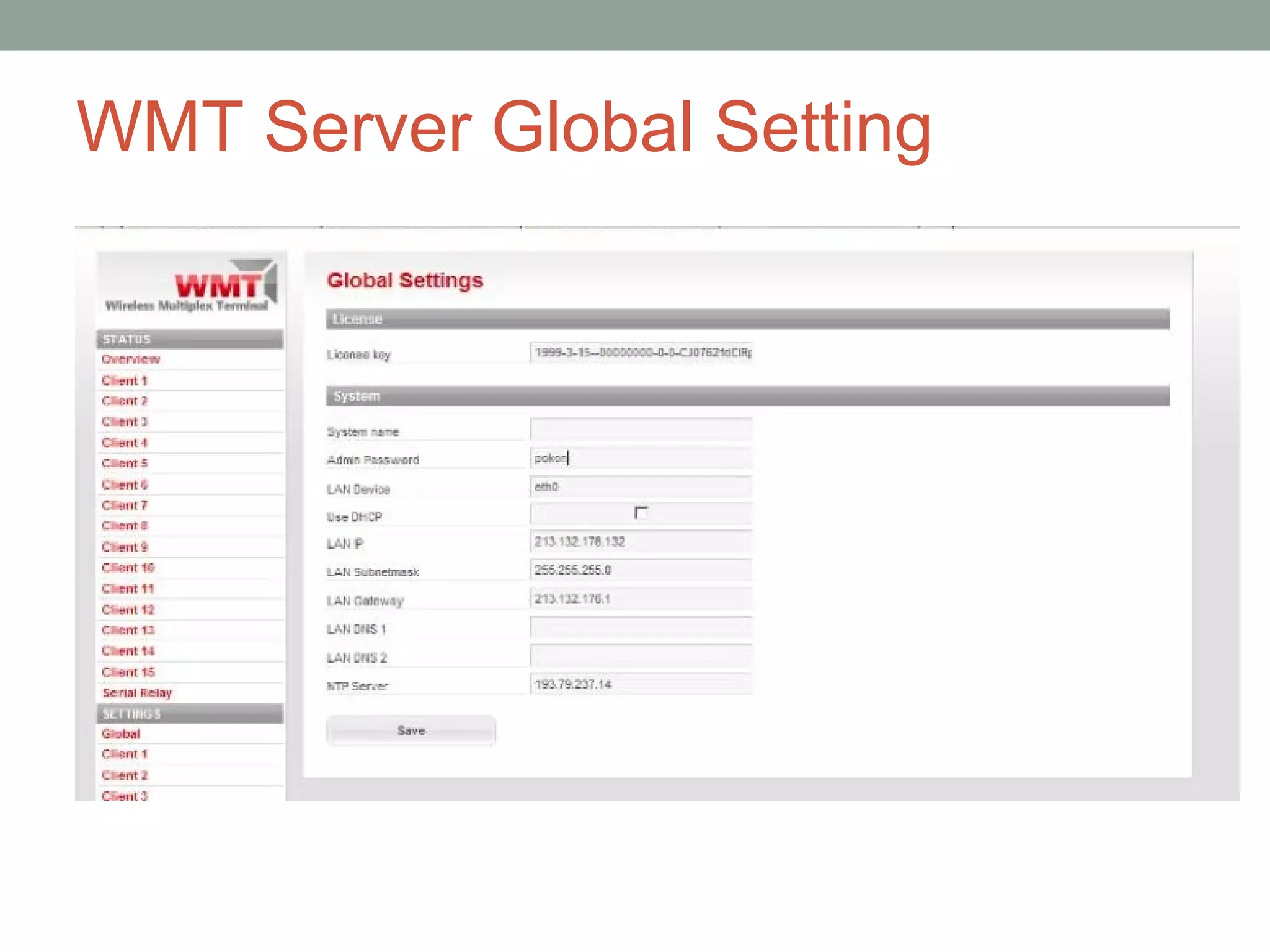 WMT Server Global Setting
 