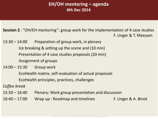 Training matrixes to guide research teams on incorporation of EcoHealth/One Health in planned/ongoing case studies