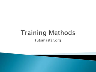 Training methods in human resource managment | PPTX