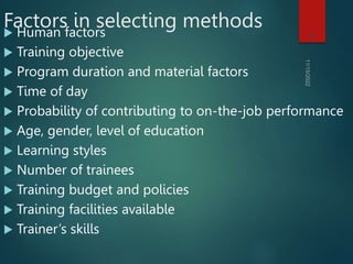 HOW TO USE THE TRAINING TECHNIQUES AVAILABLE IN A TRAINING PROGRAM ppt ...