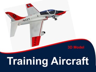 Training Aircraft
3D Model
 