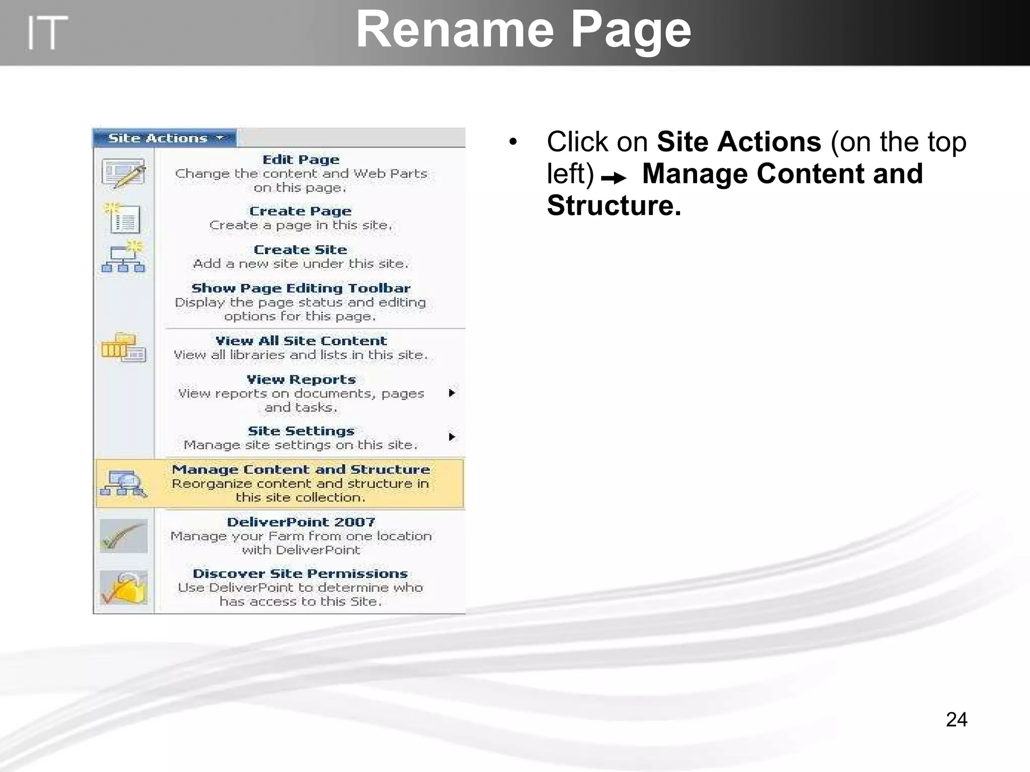 Rename Page Click on  Site Actions  (on the top left)   Manage Content and Structure. 