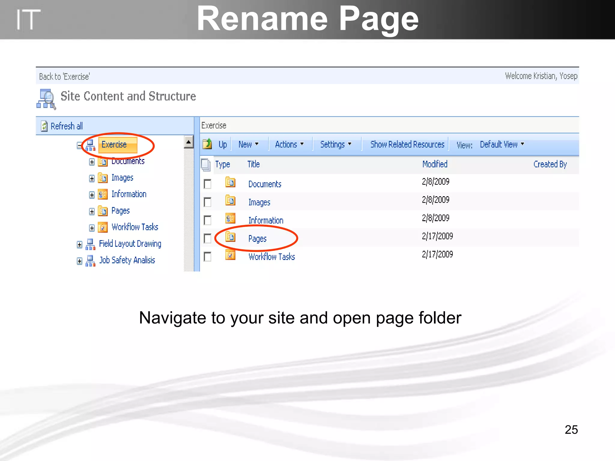 Rename Page Navigate to your site and open page folder 