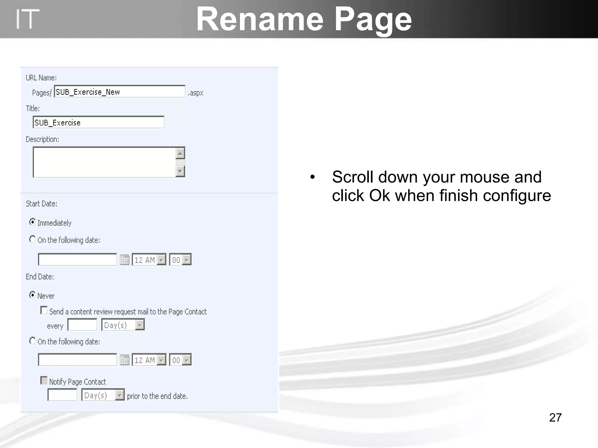 Rename Page Scroll down your mouse and click Ok when finish configure 