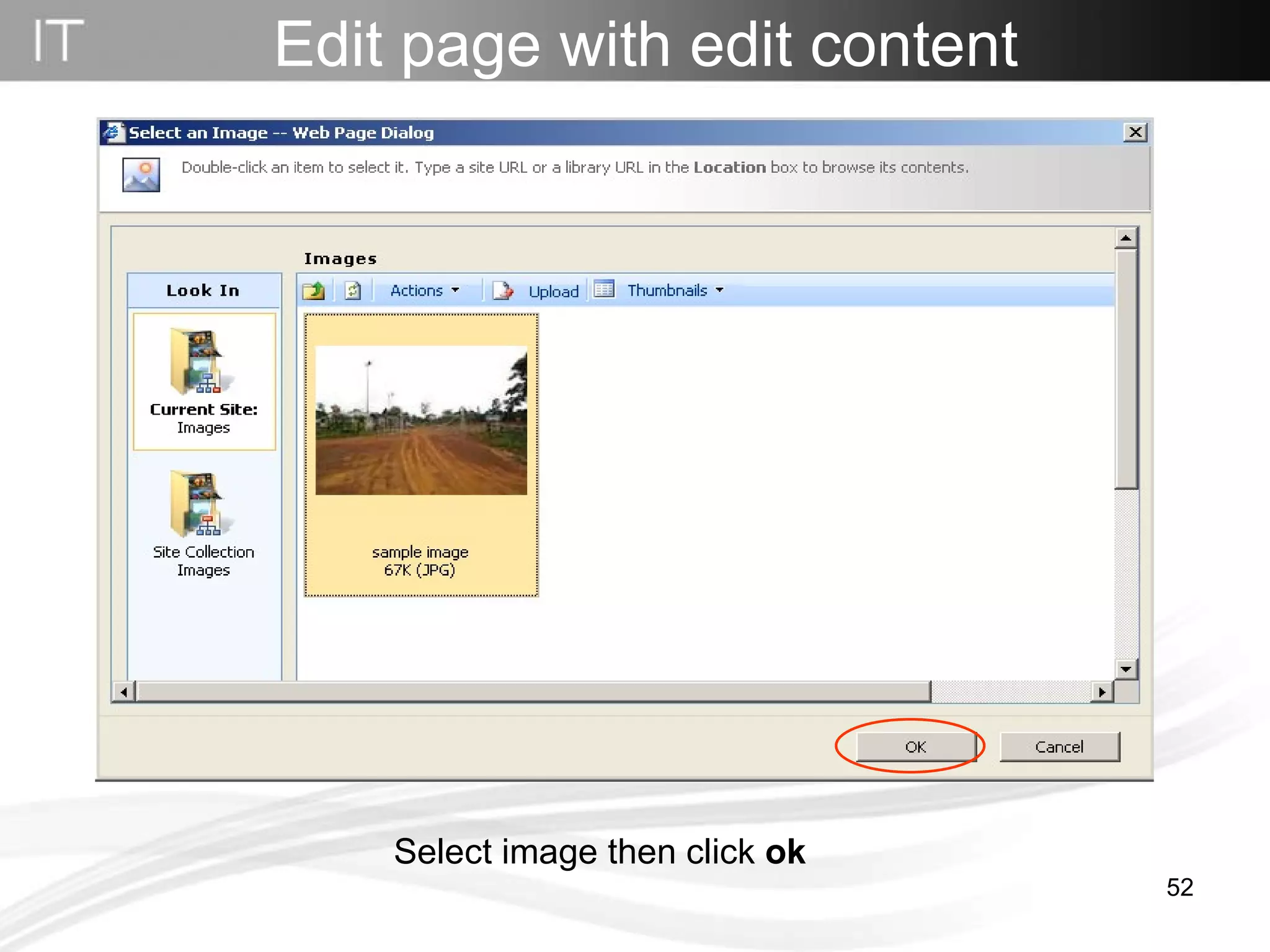 Select image then click  ok Edit page with edit content 