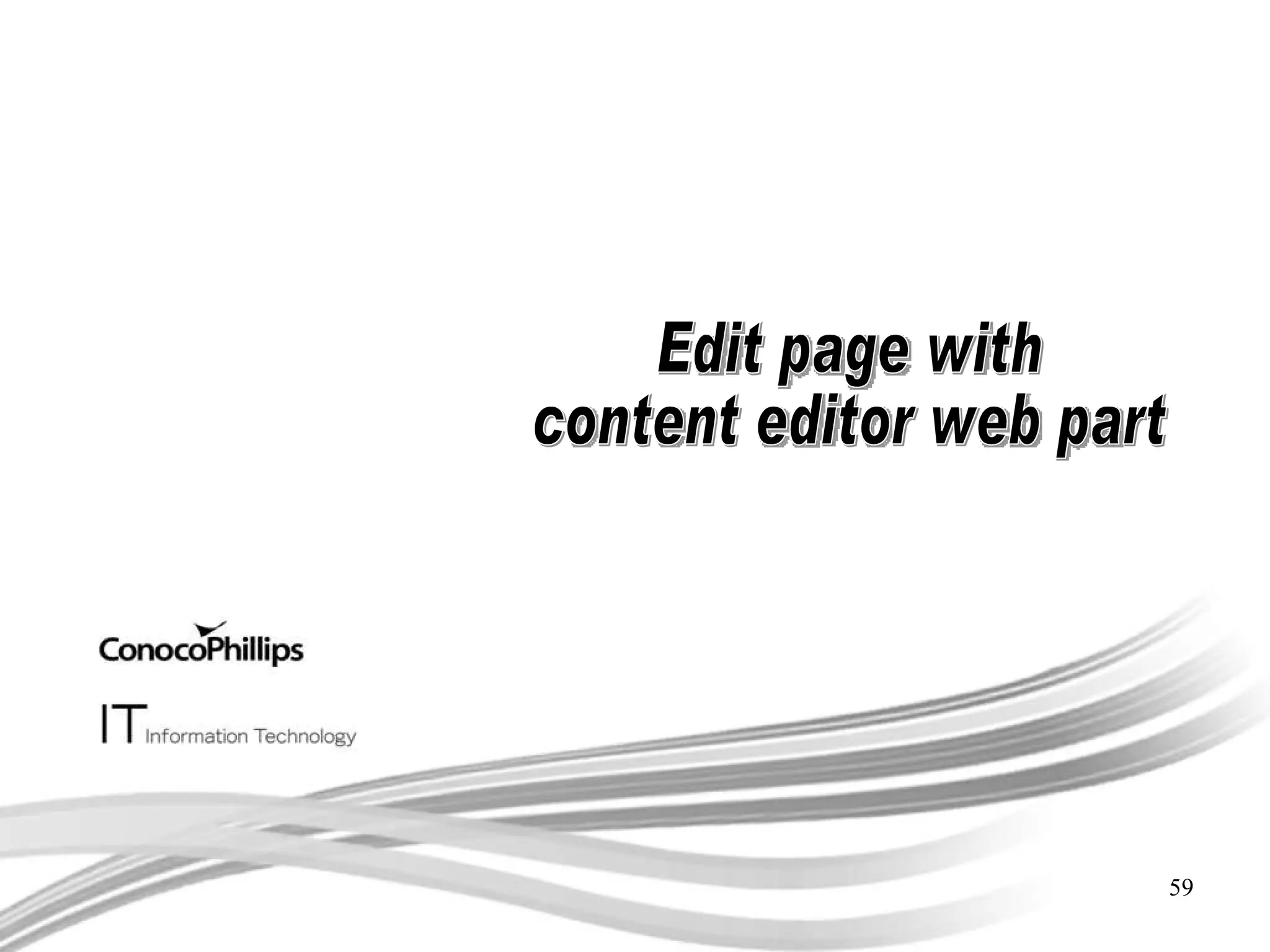 Edit page with  content editor web part 