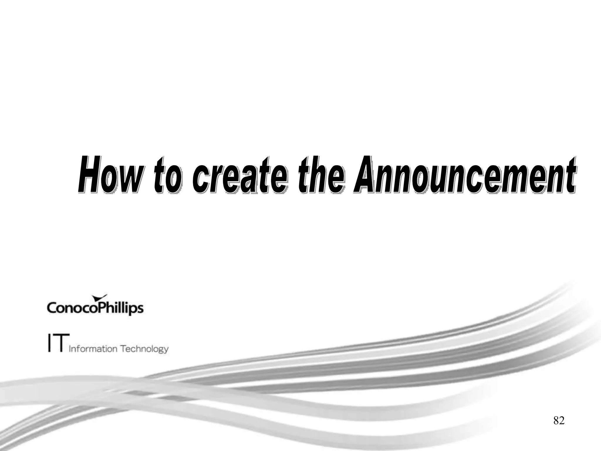 How to create the Announcement 