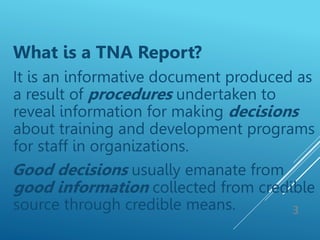 THE BENEFITS OF A TRAINING NEEDS ANALYSIS IN AN ORGANIZATION AT THE ...