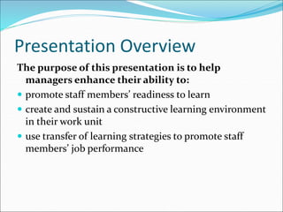 Learning Through Presentation HOW TO TRANSFER LEARNING THROUGH PRESENTATION AT THE WORKPLACE .ppt