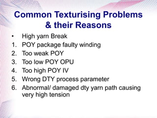 Training on detail knowhow of textile process DTY Part 2.pdf