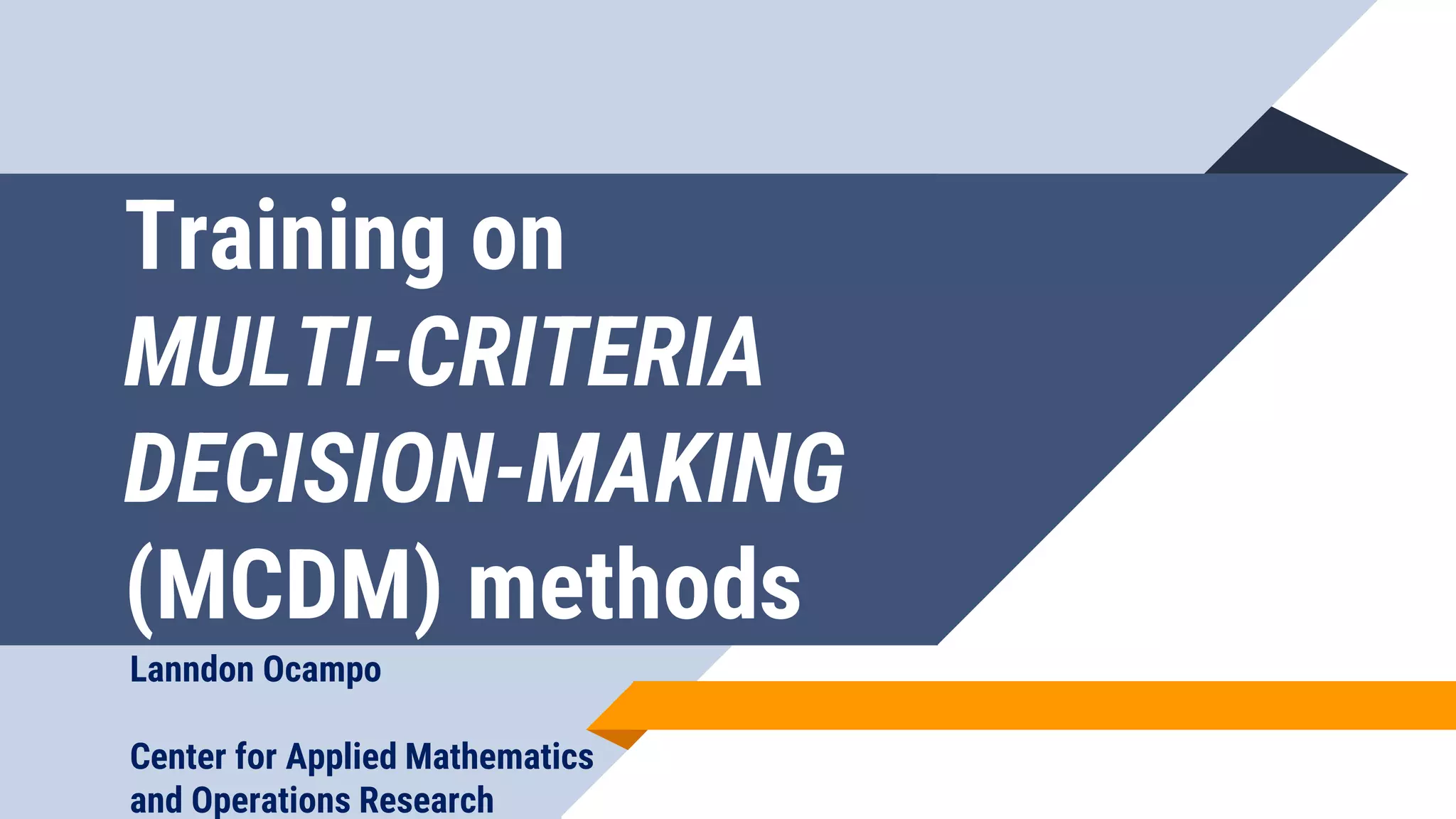 Training on Multi-Criteria Decision-Making methods.pptx