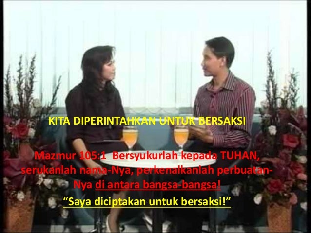 Training penginjilan 4 bagaimana membagikan berita Injil