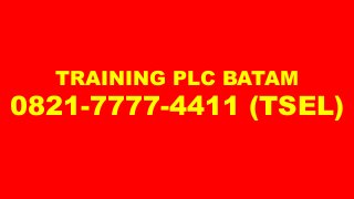 TRAINING PLC BATAM
0821-7777-4411 (TSEL)
 