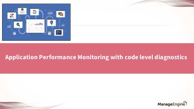 application performance monitoring with code level diagnostics application performance monitor