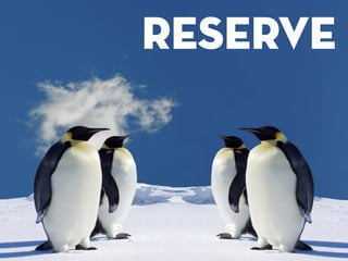 Reserve
 