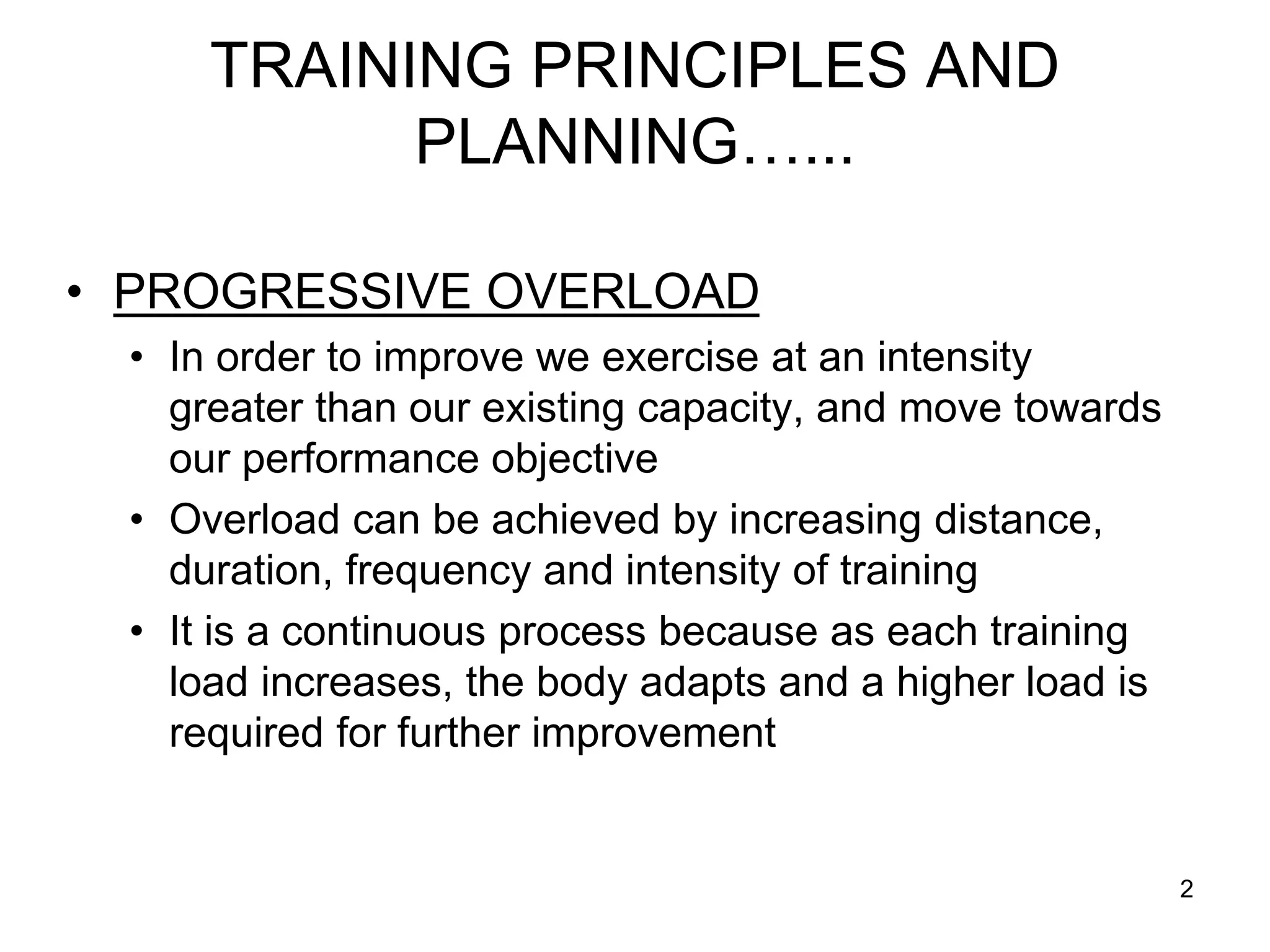 TRAINING PRINCIPLES AND PLANNING powerpoint.ppt