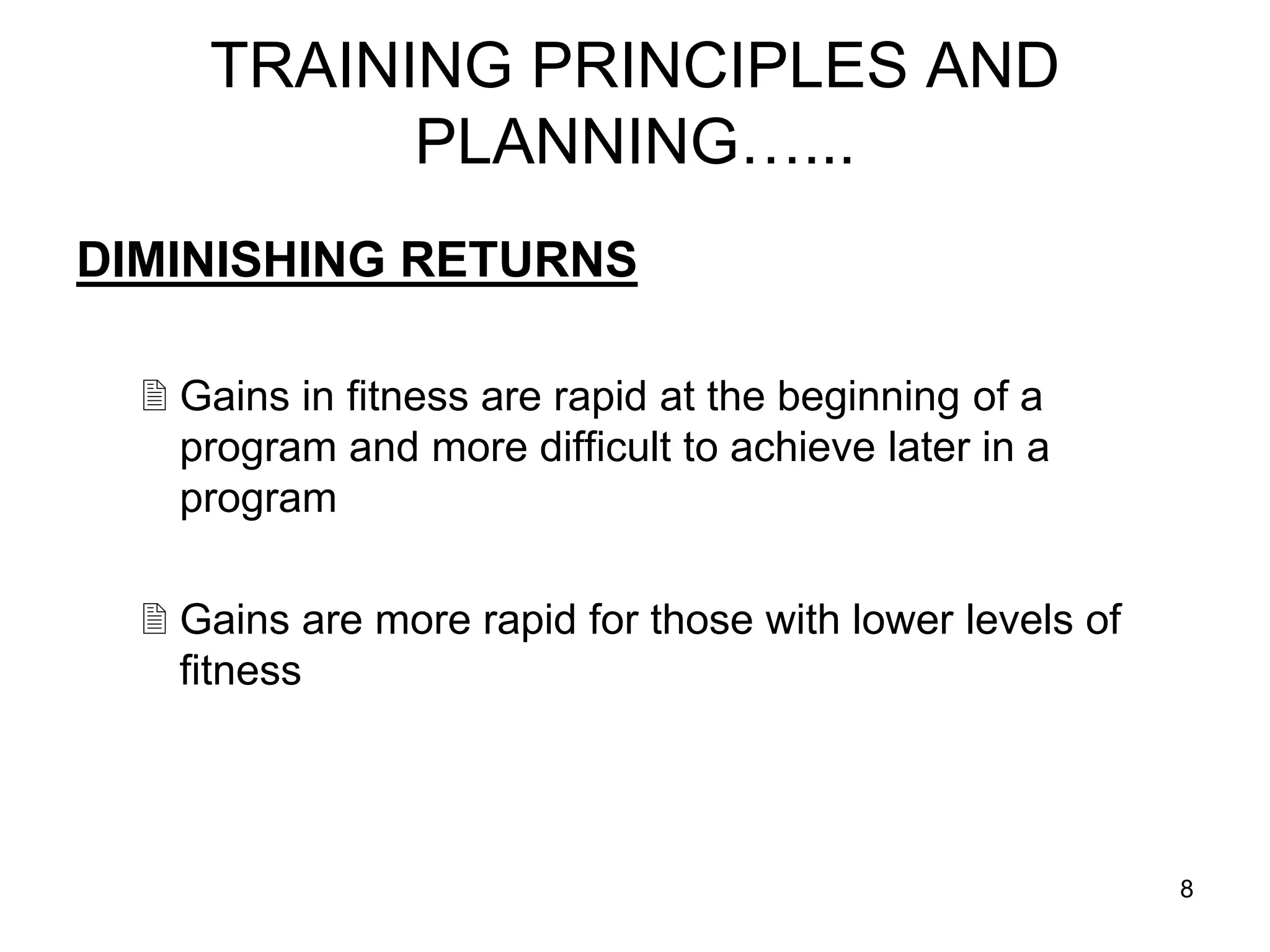 TRAINING PRINCIPLES AND PLANNING powerpoint.ppt