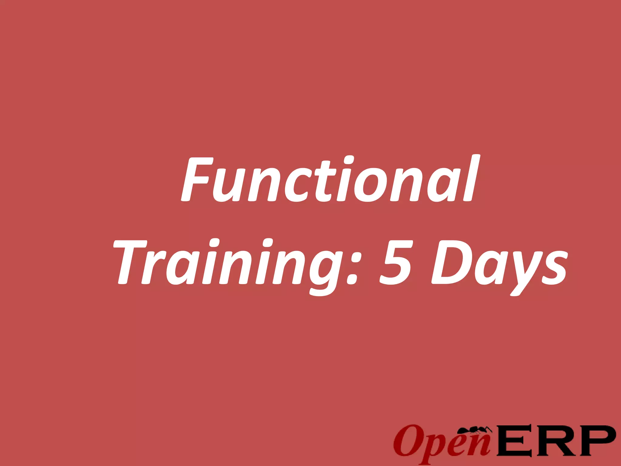 Functional
Training: 5 Days
 