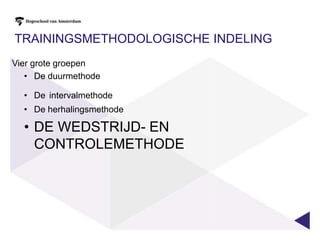 De duurtrainingOnonderbroken inspanning die ligt in de aërobe zoneExtensieve duurtrainingIntensiteit 85-90% van anaërobe drempel (lactaat 1.5 tot 3 mmol.l-1)HF 60-80% van de HF bij anaërobe drempelDuur: 30-100’1 herhalingGeen pauze